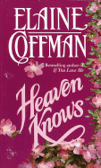 Heaven Knows
