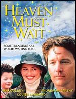 Heaven Must Wait - Tom Reeve
