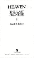 Heaven: The Last Frontier