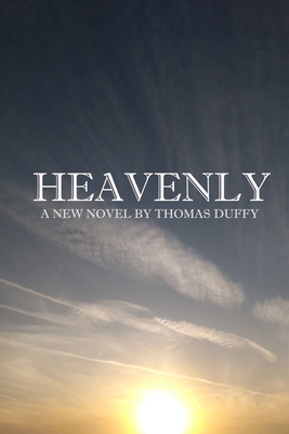 Heavenly - Duffy, Thomas