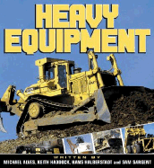 Heavy Equipment - Alves, Michael, and Haddock, Keith, and Halberstadt, Hans