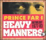 Heavy Manners: Anthology 1977-83