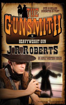 Heavyweight Gun - Roberts, J R