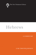 Hebrews: A Commentary