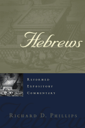 Hebrews: Reformed Expositry Commentary