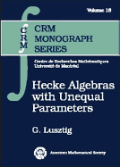 Hecke Algebras with Unequal Parameters
