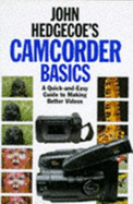 HEDGECOE CAMCORDER BASICS 277