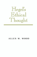 Hegel's Ethical Thought