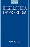 Hegel's Idea of Freedom