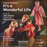 Heggie: It's a Wonderful Life