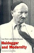 Heidegger and Modernity