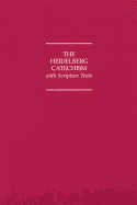 Heidelberg Catechism with Scripture Texts