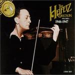 Heifetz Collection, Vol. 6 (1946-1947)