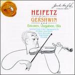 Heifetz Plays Gershwin and Encores