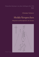 Heikle Versprechen: Buergschaft und Fleischpfand in der Literatur