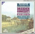 Heinichen: Dresden Concerti Highlights