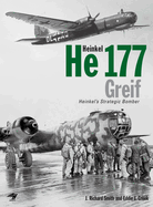 Heinkel He177 Greif: Heinkel's Strategic Bomber