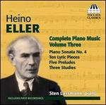 Heino Eller: Complete Piano Music, Vol. 3