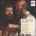 Heinrich Sch�tz: Lukas-Passion