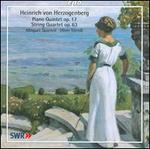 Heinrich von Herzogenberg: Piano Quintet, Op. 17; String Quartet, Op. 63