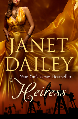 Heiress - Dailey, Janet
