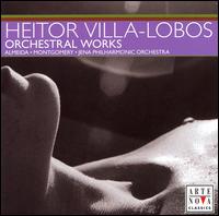 Heitor Villa-Lobos: Orchestral Works - Marco Antonio de Almeida (piano); Jena Philharmonic Orchestra; David Montgomery (conductor)