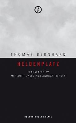 Heldenplatz - Bernhard, Thomas