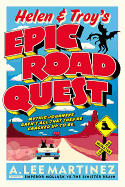 Helen & Troy's Epic Road Quest