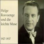 Helge Rosvaenge und die leichte Muse