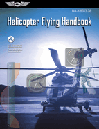 Helicopter Flying Handbook (2026): Faa-H-8083-21b