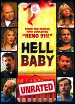 Hell Baby - Robert Ben Garant; Thomas Lennon