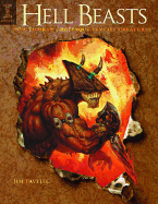 Hell Beasts: How to Draw Grotesque Fantasy Creatures - Pavelec, Jim