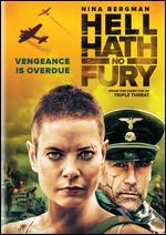 Hell Hath No Fury
