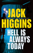 Hell Is Always Today