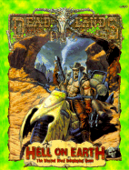 Hell on Earth: The Wasted West Roleplaying Game