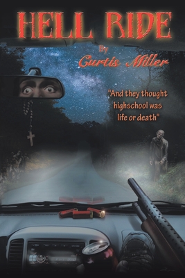 Hell Ride - Miller, Curtis