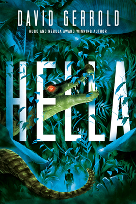 Hella - Gerrold, David