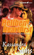 Hellbent & Heartfirst - Sims, Kassandra
