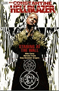 Hellblazer: Staring at the Wall