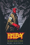 Hellboy Volume 4: The Right Hand of Doom