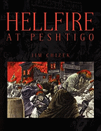 Hellfire at Peshtigo
