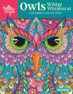 Hello Angel Owls Wild & Whimsical Coloring Collection