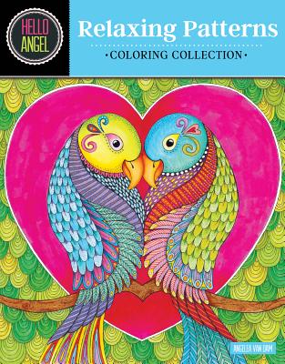 Hello Angel Relaxing Patterns Coloring Collection - Van Dam, Angelea