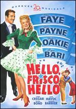 Hello, Frisco, Hello