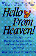Hello from Heaven