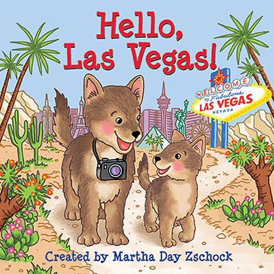 Hello, Las Vegas! - Zschock, Martha Day (Creator)