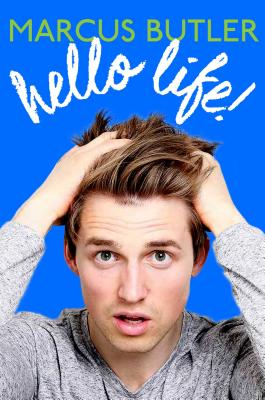 Hello Life! - Butler, Marcus