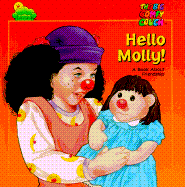 Hello Molly!: A Book about Friendship