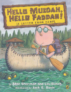 Hello Muddah, Hello Faddah: A Letter from Camp