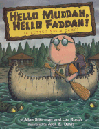 Hello Muddah, Hello Faddah (a Letter from Camp)